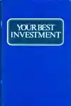 Your Best Investment (1977)